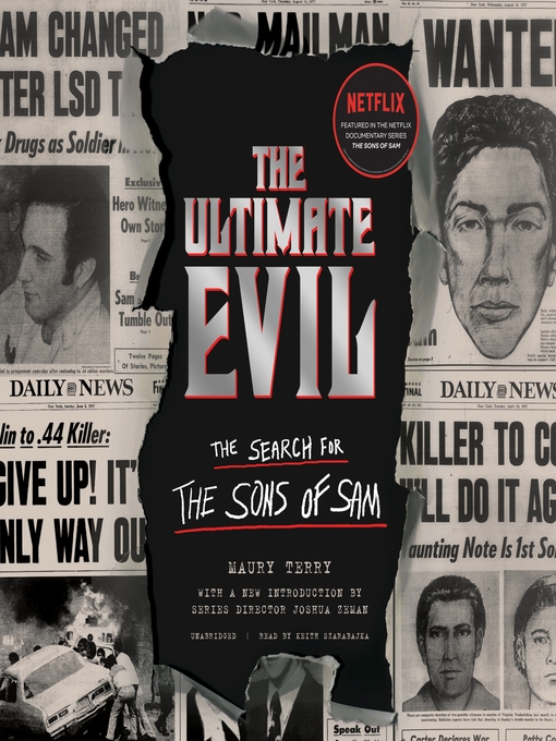 Title details for The Ultimate Evil by Maury Terry - Available